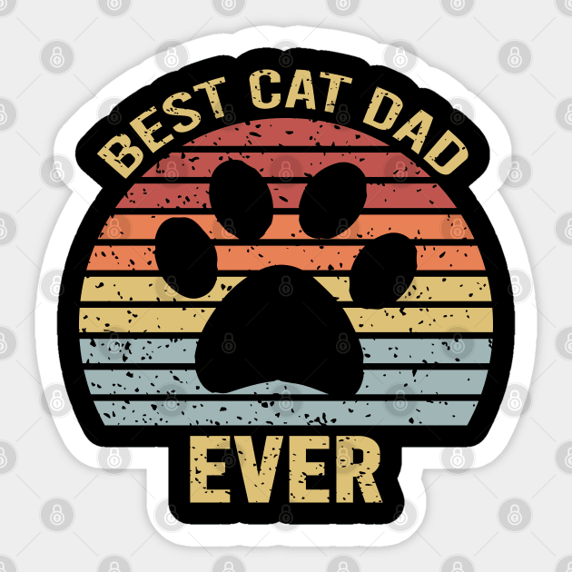 Best Cat Dad Ever Sticker by DragonTees